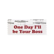 SODIBCRMA_01 cream one day I'll be your boss badge ribbon